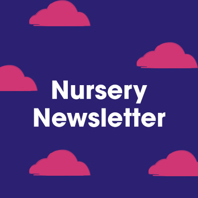 Nursery Newsletter